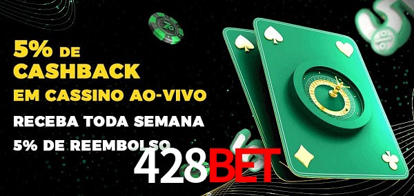 Promoções do cassino ao Vivo 428bet
